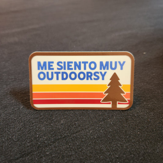 Me Siento Muy Outdoorsy Vinyl Sticker