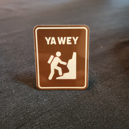 Ya Wey Brown Sign Vinyl Sticker